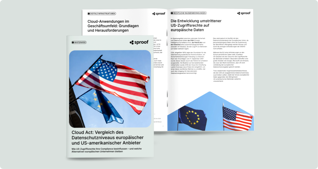 Whitepaper Cloud Act: Vergleich des Datenschutzniveaus europäischer und US-amerikanischer Anbieter